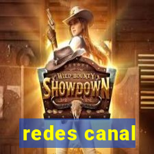 redes canal